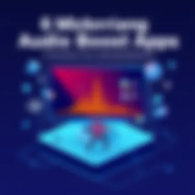 Magnificent Exploring Audio Booster Apps: Enhancing Your Listening Experience Magnificent Exploring Audio Booster Apps: Enhancing Your Listening Experience